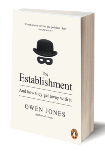 Book Review: “The Establishment – & How They Get Away With It”